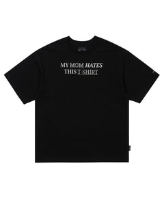AJOBYAJO My Mom Hates This T-Shirt Black